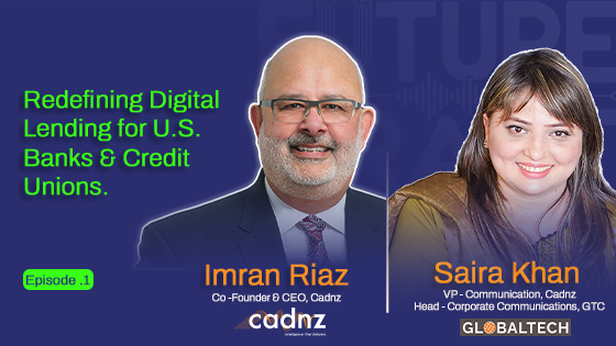 FutureCraft Podcast: Imran Riaz on Transforming Digital Lending for U.S. Banks
                        
